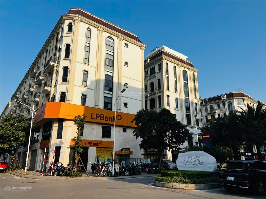 Chủ gửi bán shophouse lô góc him lam vạn phúc  mặt đường tố hữu  110m2, mt 30m kinh doanh đỉnh