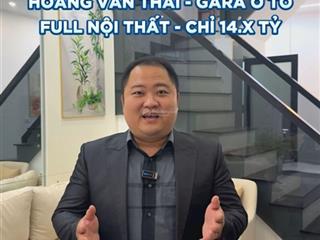 Bán gấp nhà hoàng văn thái 45m2 mặt tiền 4m 5 tầng full nội thất gara ô tô