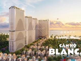 Căn hộ blanca by sungroup view biển vũng tàu full nội thất chỉ tt 15%  0908 752 ***
