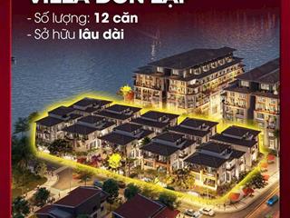 Biệt thự đơn lập view sông hàn, cạnh euro 1, cách cầu rồng 300m, độc bản duy nhất chỉ 12 căn