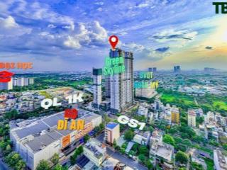 Bán dự án green skyline căn 1pn/1wc giá 3tỷ190/căn, ck 18.5% nh hỗ trợ 0%ls và ân hạn gốc 18 tháng