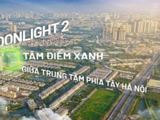 Chính thức nhận booking tòa moonlight 2  kđt an lac green symphony (ecopark của phía tây hà nội)