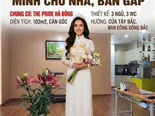 Giảm giá sốc 500tr, bán căn 103m2 chung cư the pride hà đông