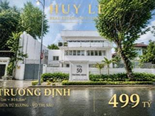 Biệt thự mặt tiền 50 trương định (20 x 41m, 816,8m2) bàn giao ngay
