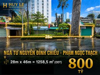 Mặt tiền 128 nguyễn đình chiểu  phạm ngọc thạch [ 28m x 46m ] cn 1258,5m2 (odt)