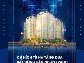 Bán căn hộ terra flora block d2 tại trung tâm nhơn trạch