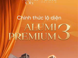 Mở bán quỹ căn tòa khoáng nóng alumi4  studio từ 34m2 quà tặng tháng 4 voucher 100tr + 3 chỉ vàng