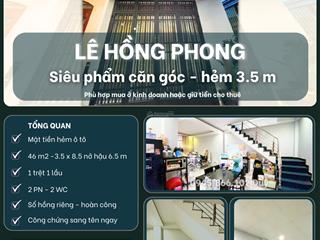 Nhà căn góc siêu hiếm hẻm lê hồng phong  trung tâm quận 10 nở hậu 6.5m