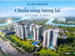 Bán căn hộ gladia heights của khang điền và keppel tại bình trưng (quận 2 cũ)