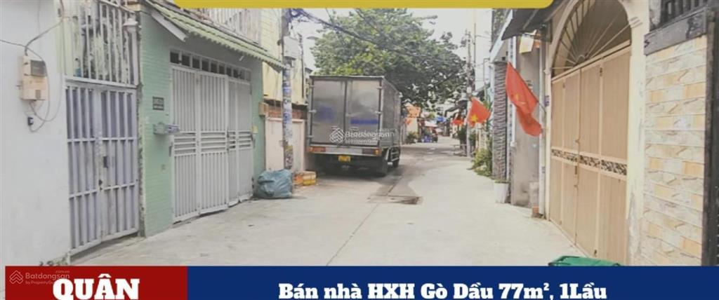 Bán nhà hxh gò dầu 77m2, 1 lầu  gần aeon  dòng tiền 8 triệu/tháng