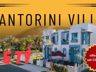 Biệt thự biển limited trực diện clubhouse phong cách santorini đặc trưng hi lạp