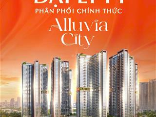 Cơ hội cuối cùng nhận ưu đãi csbh tốt nhất  căn hộ 2pn gía tốt nhẩt dự án alluvia city !!!!