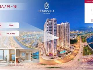 Bán căn 1pn  dt 45,3m2 hướng đông nam tòa căn hộ peninsula, giá 3tỷ150 view sông hàn + pháo hoa