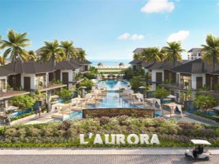 L' aurora phú yên  vị thế mặt tiền biển, tài sản tinh hoa cho giới đầu tư thông thái