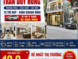 Bán nhà trần duy hưng, giá tốt với 50m2, 4 tầng giá 12,8 tỷ