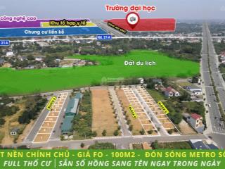 Bán đất 100m² gần đh fpt hoà lạc, mặt tiền rộng, đầu tư dòng tiền tốt,  ngay 0989 011 ***