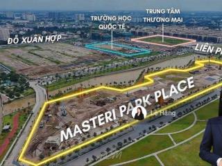 2pn masteri park place  ct5 the global city