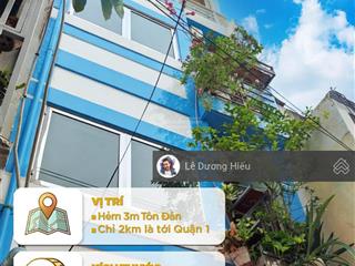 Bán nhà tôn đản đẹp xinh 4 tầng, 4 phòng ngủ, 31m2 3.5mx9m. hẻm gần 3m. không quy hoạch. sát quận 1