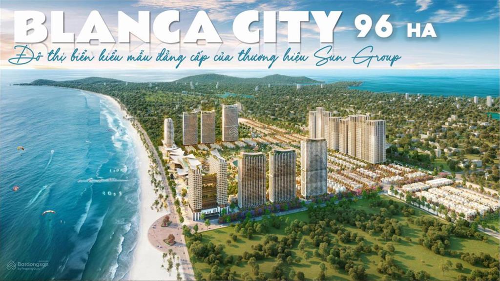 Blanca city vũng tàu siêu tổ hợp nghỉ dưỡng biển từ sun group