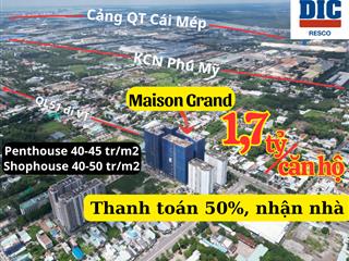 Bán căn 1pn maison grand phú mỹ giá chỉ 1,7 tỷ.  tư vấn 0777 066 ***