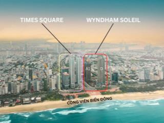 Căn hộ biển wyndham soleil 1,5 tỷ thanh toán 50% đến 30/06/2027, vị trí khai thác dòng tiền cực tốt