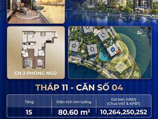 Vốn chỉ 1,02 tỷ sở hữu căn góc 2 phòng ngủ view trực diện sông  tháp 11 the prive  ký hđmb ngay