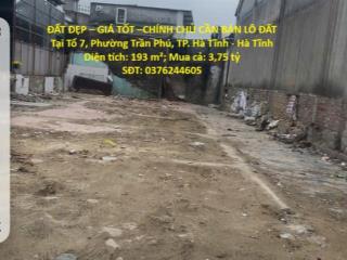 ĐẤT ĐẸP – GIÁ TỐT –CHÍNH CHỦ CẦN BÁN LÔ ĐẤT Tại Tổ 7, Phường Trần Phú, TP. Hà Tĩnh - Hà