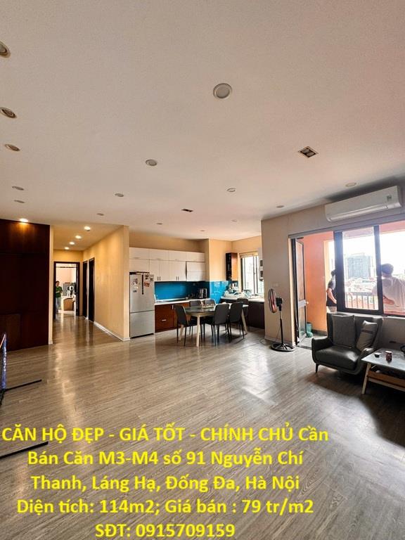 CĂN HỘ ĐẸP - GIÁ TỐT - CHÍNH CHỦ Cần Bán Căn M3-M4 số 91 Nguyễn Chí Thanh, Láng Hạ, Đống