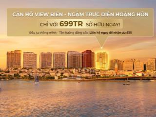 Còn 3 suất cho ai có tầm nhìn chỉ với 699tr  sở hữu ngay căn hộ biển phú, dòng tiền hơn 20tr/tháng