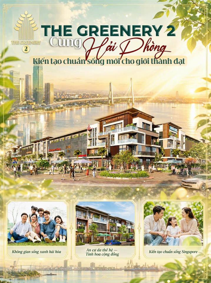 Shophouse the greenery 2 hải phòng  đại lộ danh vọng  phú quý truyền đời