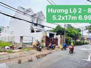 Đất hương lộ 2, đường 12m, 88m2, ngang 5.2m, không lộ giới, 6.99 tỷ tl.