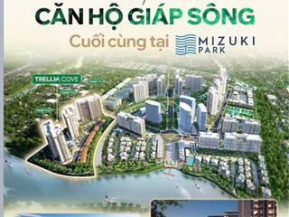 Sở hữu ngay căn 2pn giá tốt nhất trellia cove | mizuki park