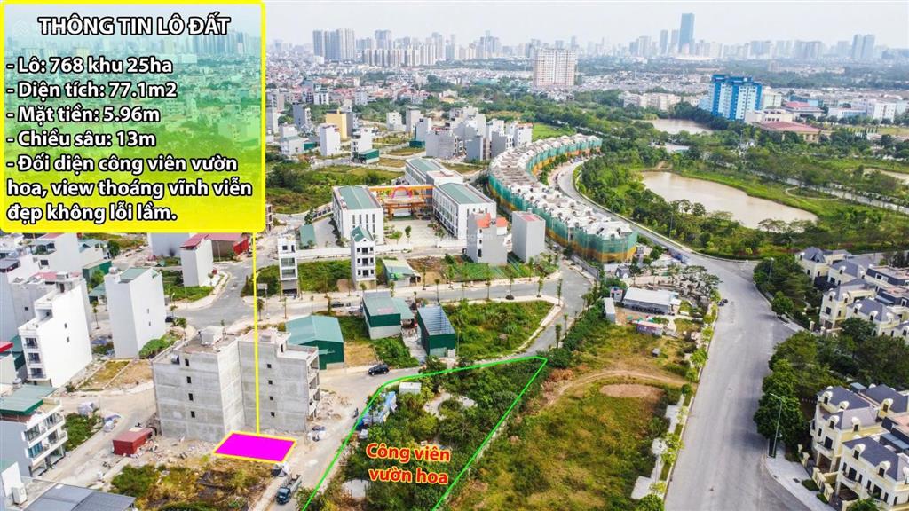 Bán lô đất siêu đẹp 77m2 trước nhà là công viên, view kđt cao cấp thoáng mát cách mỹ đình 3km