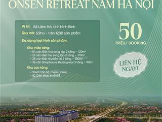 Chính thức nhận booking dự án lynn times onsen retreat nam hà nội