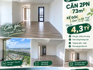 Bán cắt lỗ 2pn 73m2 ntcb lumière boulevard masterise homes view sông giá 4,3 tỷ nhận nhà ở ngay
