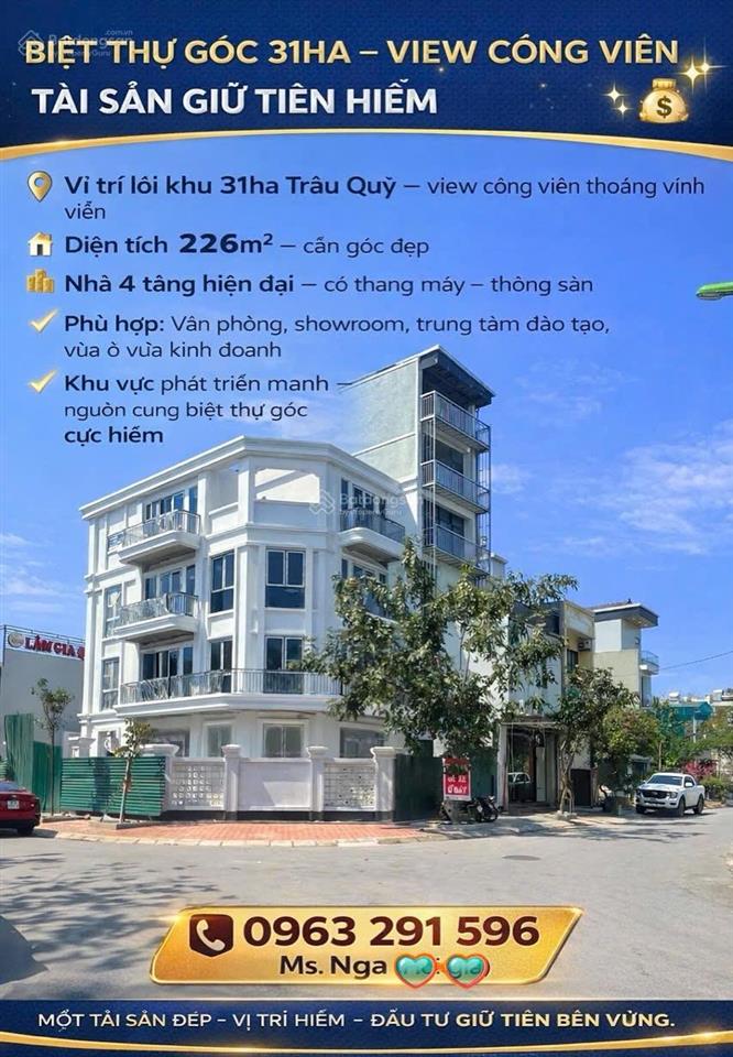 Biệt thự góc khu 31ha trâu quỳ 226m view công viên sản phẩm không có căn thứ 2