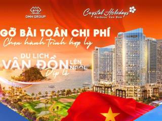 🤓Gỡ bài toán chi phí - Chọn hành trình hợp lý🏖 Crystal Holidays Harbour Vân Đồn