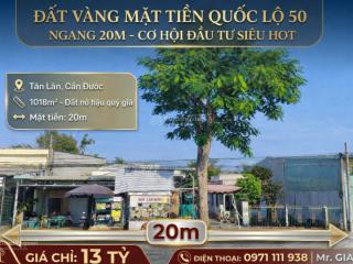 Cơ hội sở hữu đất mặt tiền ql50 ngang 22m hiếm