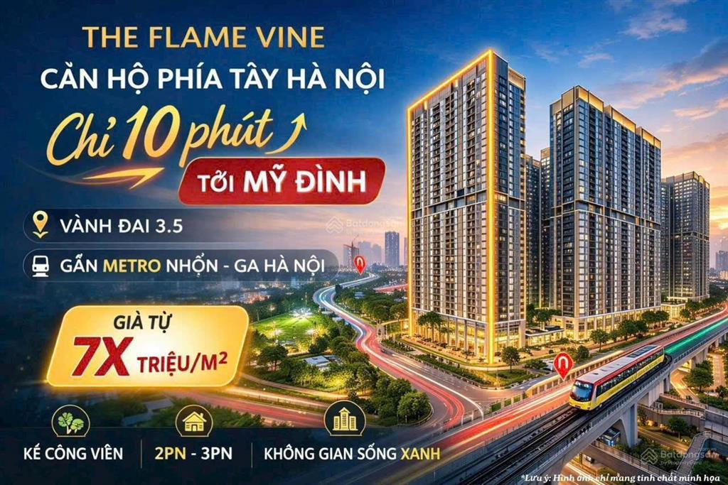 Chính thức mở bán chung cư the flame vine mặt đường vành đai 3.5  giá 7x