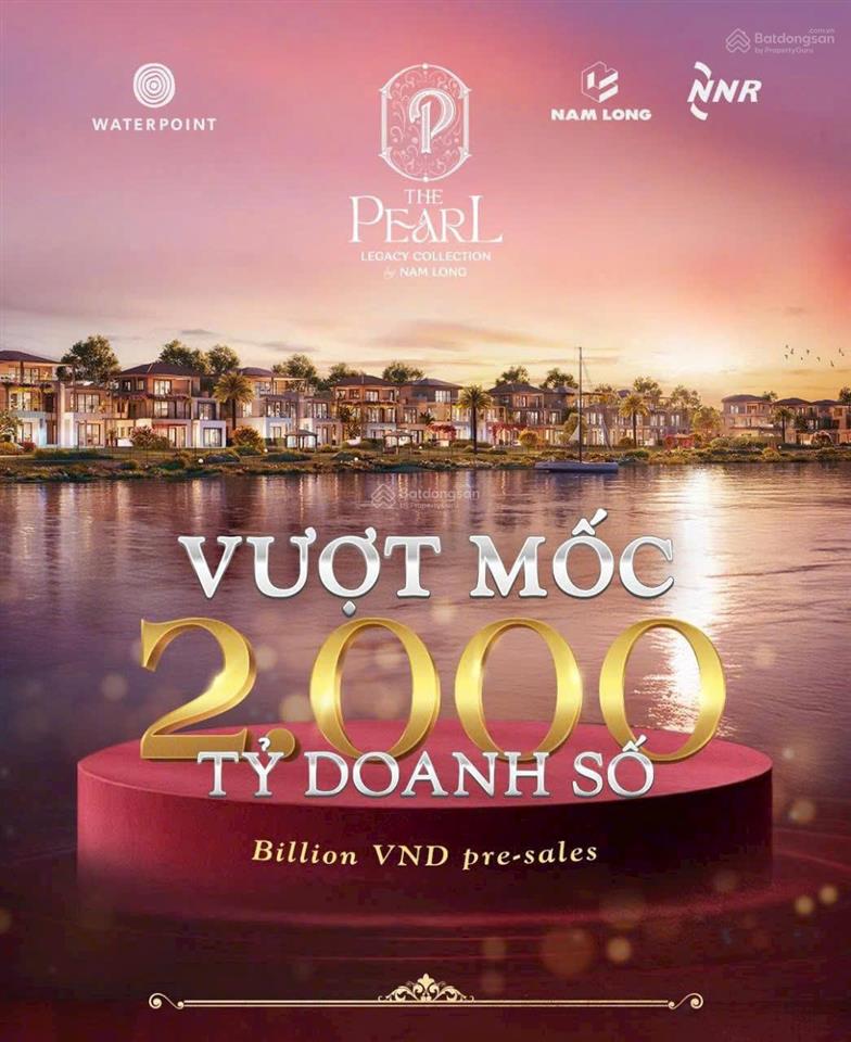 Mở bán phân khu the pearl  waterpoint nam long