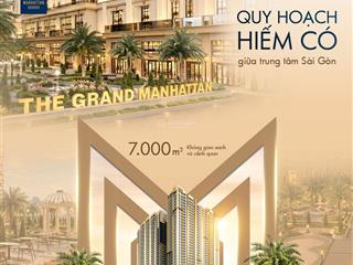 2pn the grand manhattan, tầng cao, view đẹp, giá 12,9 tỷ  hỗ trợ xem căn hộ và tham quan dự án