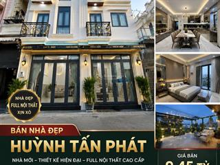 Hot! nhà đẹp đường huỳnh tấn phát ngang khủng 7.9m hẻm xe tải 6m