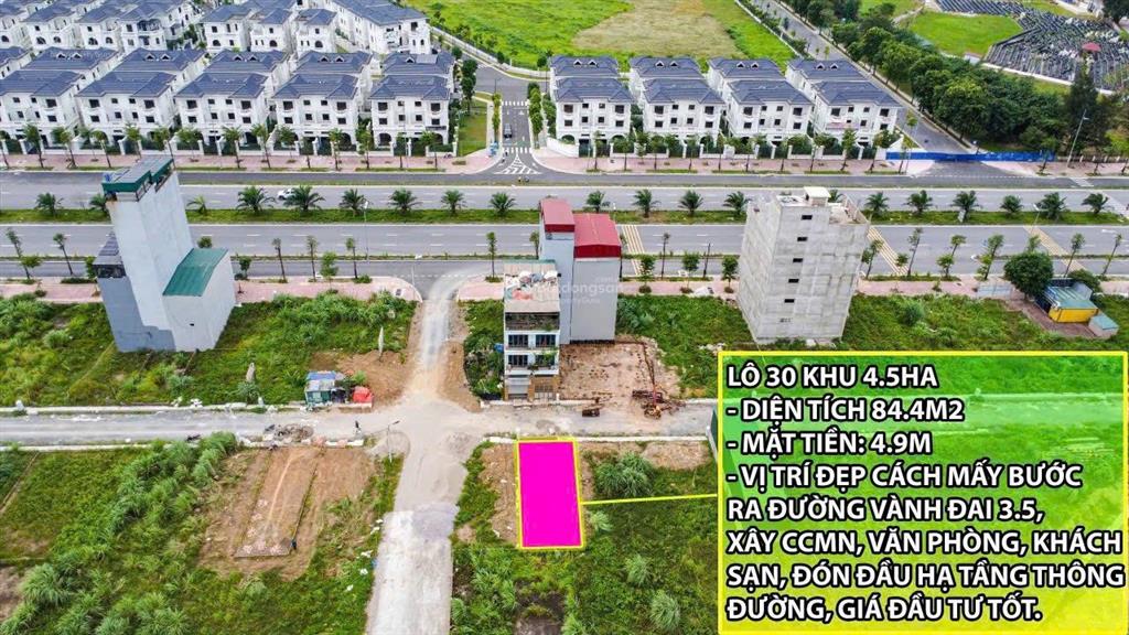 Chính chủ bán lô đất 84.4m2 ngay sau đường vành đai 3.5 vị trí cực đẹp giá cực tốt tiềm năng cao