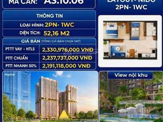 Chỉ từ 2,2 tỷ  sở hữu căn 2pn tại monrei saigon (mã căn a3.10.06)