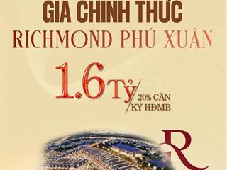 ✨ CÔNG BỐ GIÁ CHÍNH THỨC RICHMOND PHÚ XUÂN ✨