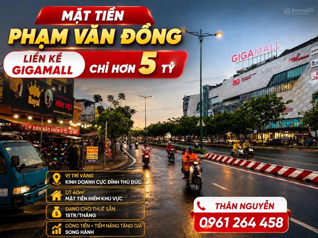 Mặt tiền phạm văn đồng liền kề gigamall chỉ hơn 5 tỷ vị trí vàng kinh doanh