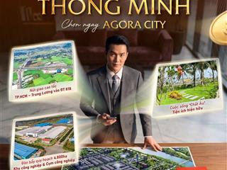 Đầu tư thông minh  chọn ngay agora city