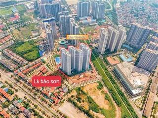 Bán liền kề bảo sơn trục thông vinsmart sát chung cư victoria 131 m2 mặt tiền 6,6m kinh doanh đỉnh
