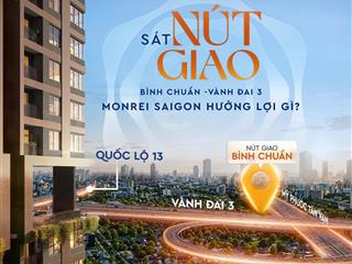 Monrei saigon vốn tự có 15% vào ngay hđmb. giá chỉ từ 2 tỷ 1 căn. chủ đầu tư uy tín mitsubishi. 