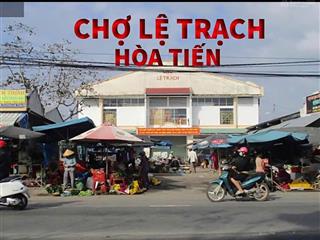 Bán gấp lô đất 120m² sát chợ lệ trạch hòa tiến giá mềm siêu lổ
